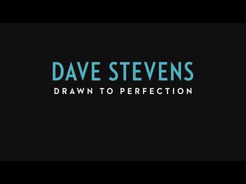 DAVE STEVENS: Drawn to Perfection Official Trailer