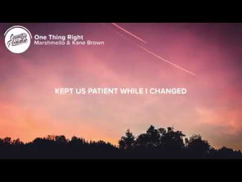 Marshmello & Kane Brown   One Thing Right Lyrics