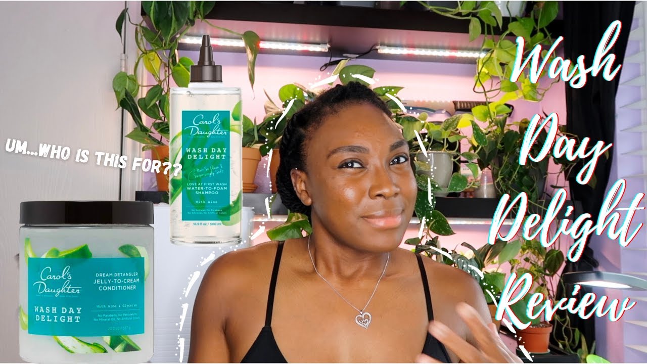 Carol's Daughter Wash Day Delight Review [Foam to Water Shampoo & Jelly