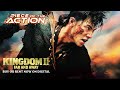 Kingdom II Far And Away Official Trailer