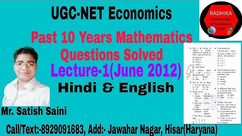 Economics UGC-NET/JRF Solved Paper-2 (June 2012 to 2021) All Mathematics Questions Solved(Lecture-1)