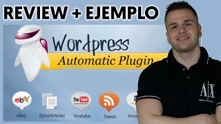 Cómo funciona WordPress Automatic Plugin 2024 ➜ Webs automáticas con IA, Traducciones y Spintax