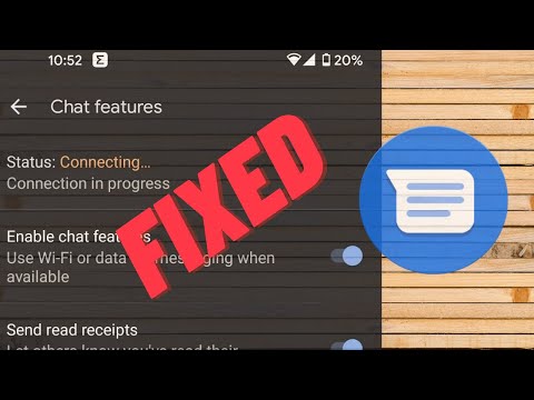 Google RCS / Chat stuck at Connecting FIX for all devices