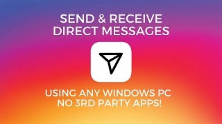 Use Instagram Direct Messaging On Your PC - OFFICIAL METHOD 2019 screenshot 2