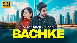 Aryan Khan Love Khaani Bachke Official Music Video 4K Latest Punjabi Songs 2024 New Songs