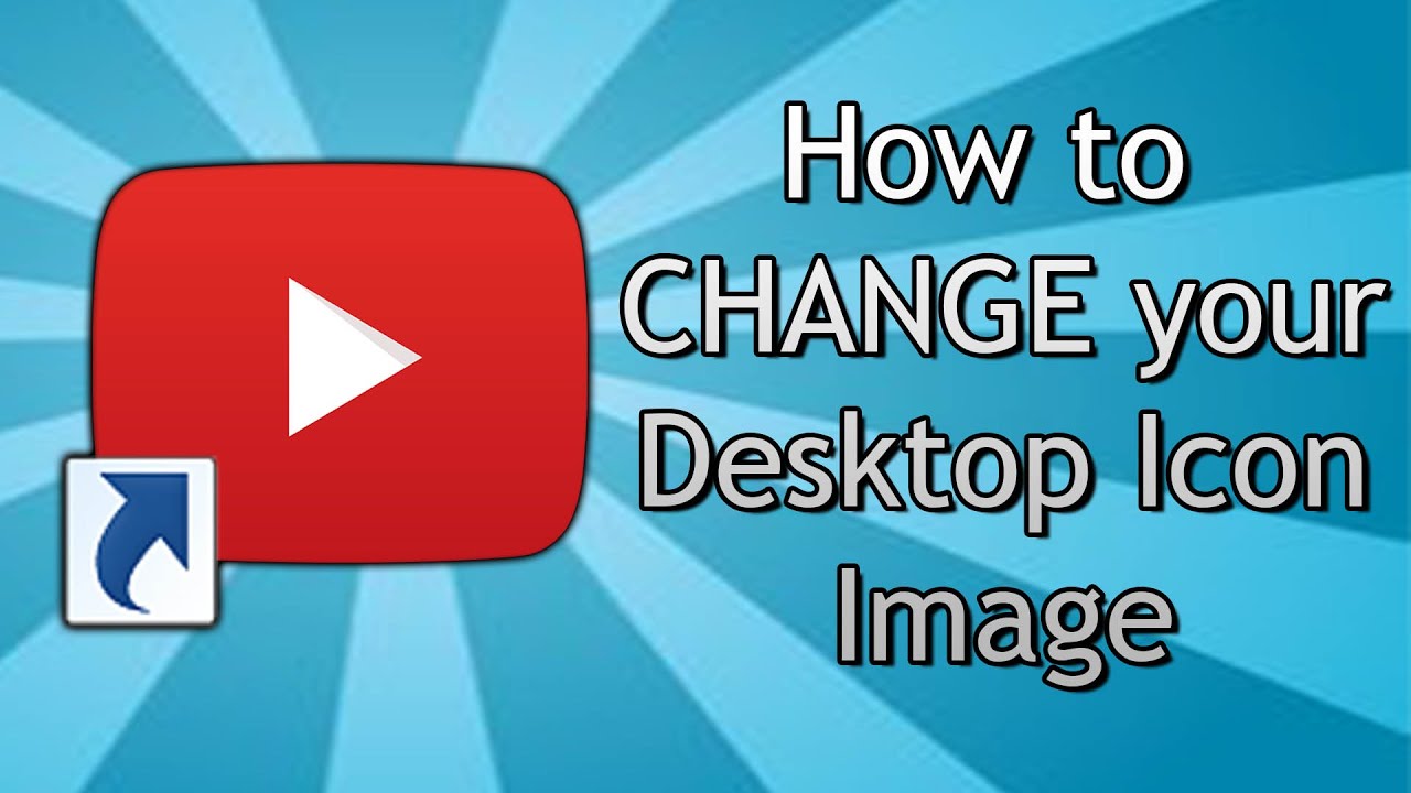 how to change icon picture on desktop