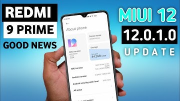 Xiaomi Redmi 9 Prime get Massive Update MIUI 12😱  Redmi 9 prime New Update MIUI 12 & Android 11