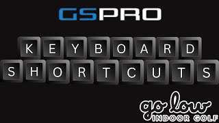 GS Pro Keyboard Shortcuts Profile