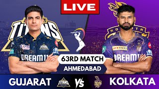 🔴IPL 2024 Live: GT vs KKR, Match 63, Gujarat vs Kolkata | IPL Live Scores & Commentary #ipl