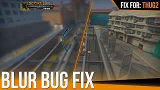 Blur Bug Fix [Tony Hawk's Underground 2 | Fix]