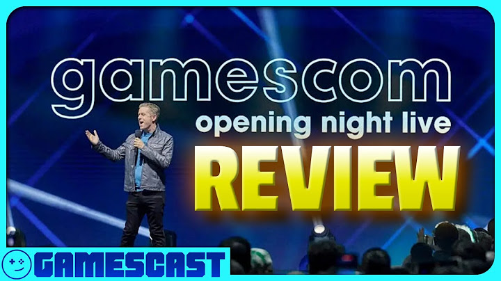 Gamescom Opening Night Live 2024 Review - Kinda Funny Gamescast