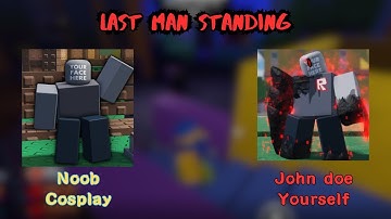 Noob cosplay vs John Doe Yourself Last Man Standing (Forsaken)