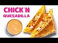 Taco bell chickn quesadilla but vegan and better