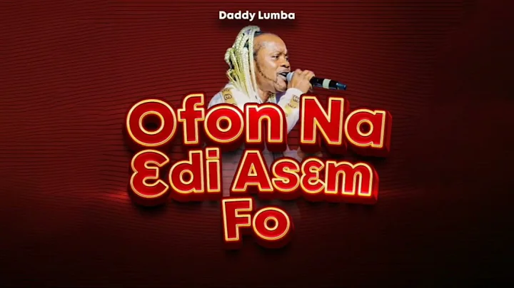 Daddy Lumba - Ofon Na di Asm Fo (Audio Slide)