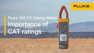 Strommesszange Fluke 393 FC 1500 V | Wichtigkeit der CAT III-Spezifikation