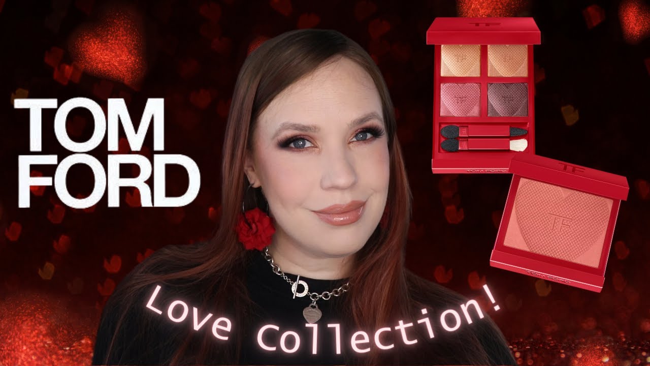 TOM FORD Love Collection - YouTube