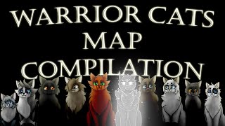 A compilation of Warrior Cats MAP | 10 COMPLETED MAP |