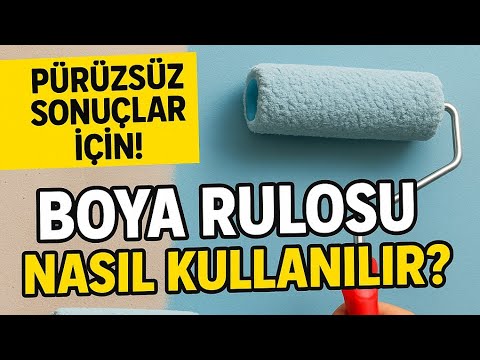 Boya Rulosu Nasıl Kullanılır? | Pratik ve Pürüzsüz Boya Uygulaması ...