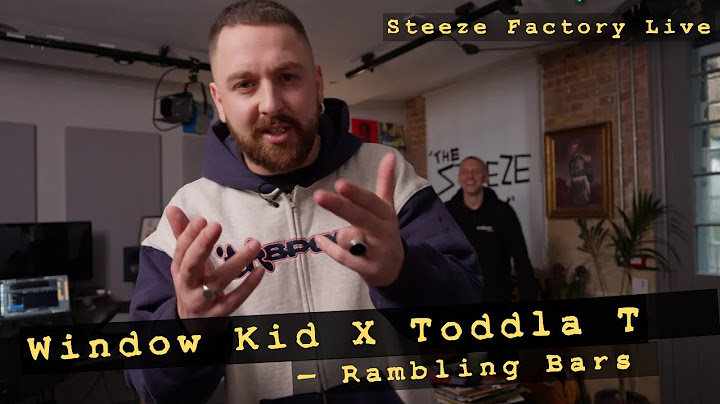 @Thewindowkidshow  X @ToddlaT  -  Rambling Bars (Steeze Factory Live)