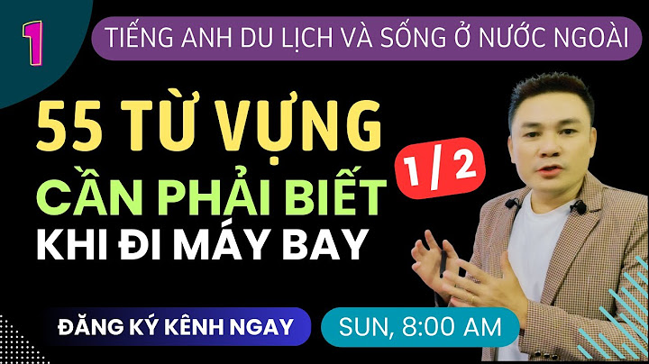 Mai trọng thăng dịch ra tiếng anh là gì năm 2024