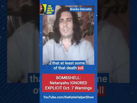 BOMBSHELL: Netanyahu IGNORED Explicit Oct 7 Warnings