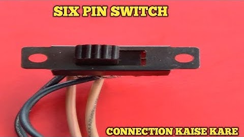 DPDT switch connection // 6 pin switch connection