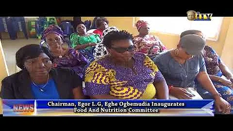 Egor council boss inaugurates food and nutrition committee