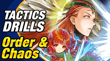 Fire Emblem Heroes - [1 ORB] Tactics Drills: Skill Studies 120: Order and Chaos [FEH]