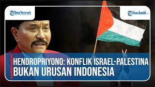 Mantan Kepala BIN Angkat Suara, Sebut Konflik Israel-Palestina Bukan Urusan Indonesia