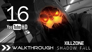 Killzone Shadow Fall Walkthrough - Gameplay Part 16 (Chapter 7 - Mission 7 - The Handler 2/2)