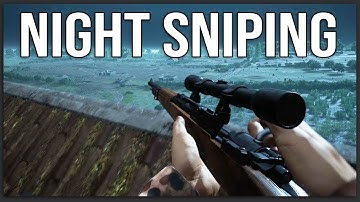 Now THIS is Night Sniping... - Post Scriptum
