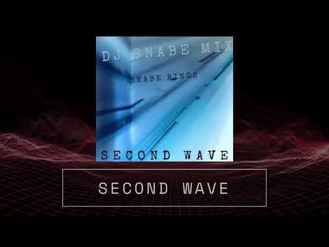 Snabe Rings - Second Wave (DJ Snabe Mix)