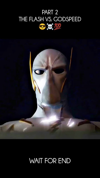 THE FLASH ⚡ VS. GODSPEED 😎☠️💯 GRANT GUSTIN 💀 ATTITUDE STATUS 🔥