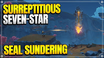 Surreptitious Seven-Star Seal Sundering | The Chasm Delvers 1 | World Quests |【Genshin Impact】