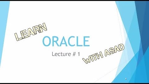 Introduction of Oracle - Urdu / Hindi