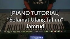 [PIANO TUTORIAL] Selamat Ulang Tahun - Jamrud  - Durasi: 2:40. 
