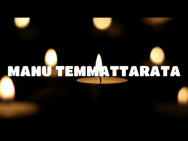 Lirik Lagu bugis MANU TEMMATTARATA class=