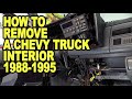 How To Remove a Chevy Truck Interior 1988-1995 #ETCGDadsTruck