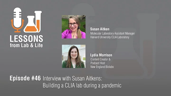 Episode 46: Interview with Susan Aitken: Building a CLIA lab during a pandemic