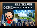 6mechap2go habiter une mtropole  les villes de demain