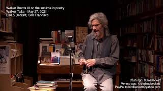 Walker Talks: Walker Brents III on the sublime in poetry