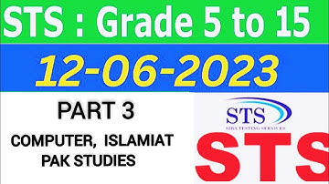 Today Test intermediate Category Computer, pak study, islamiyat 12/06/2023 part 3 #today sts test