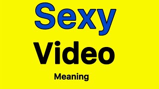 Sexy meaning in Hindi | Word meaning in english to hindi| Sexy ka matlab kya hota hai | सेक्सी screenshot 5