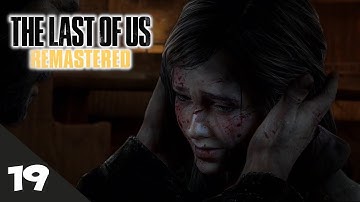 The Last of Us Remastered | Part 19 - Escape!
