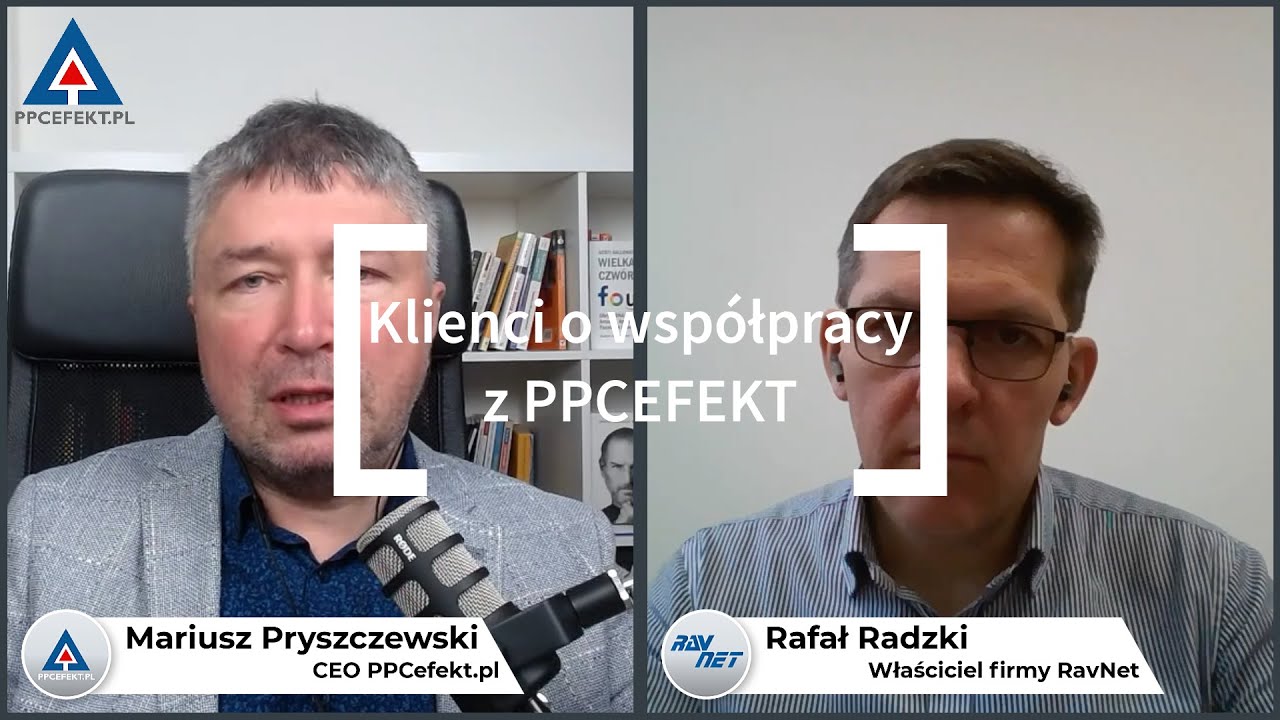 Testimonial - RavNet - Rafał Radzki. PPCEFEKT Opinie. - YouTube