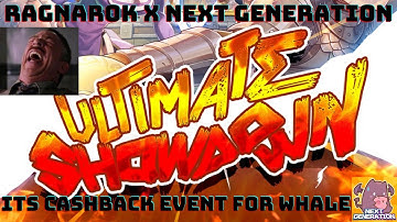 RAGNAROK X NEXT GENERATION | ULTIMATE SHOWDOWN CROSS SERVER EVENT IS "CASHBACK" FOR WHALE