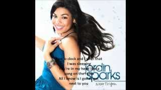 Jordin Sparks - Next To You Lyrics HQ