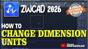 ZWCAD 2026 How To Change Dimension Units