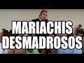 MARIACHI DESMADROSO WHATS 3338147247