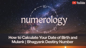 Numerology How to calculate your mulank and Bhagyank (Destiny no.) From Your Date of birth 📅 Part-1